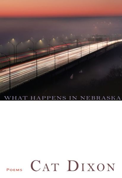 Cover for Cat Dixon · What Happens in Nebraska (Taschenbuch) (2024)