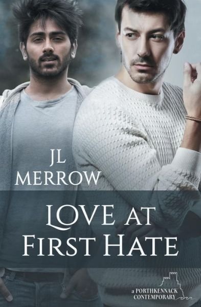 Cover for JL Merrow · Love at First Hate (Paperback Bog) (2018)