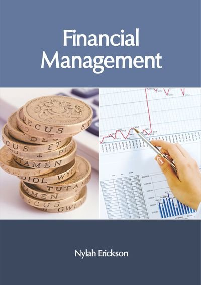 Cover for Nylah Erickson · Financial Management (Hardcover Book) (2019)