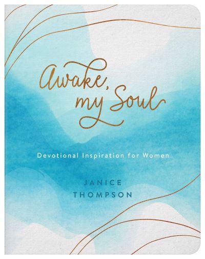 Cover for Janice Thompson · Awake, My Soul (Paperback Book) (2022)