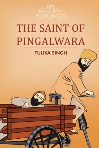 Cover for Tulika Singh · Saint of Pingalwara (Bog) (2021)