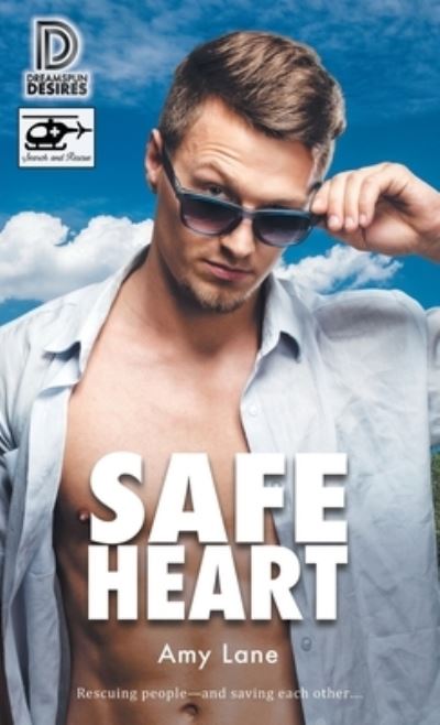 Cover for Amy Lane · Safe Heart - Search and Rescue (Pocketbok) [First Edition,First edition] (2020)