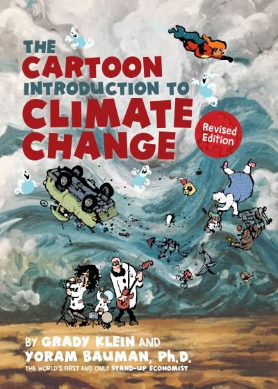 Cover for Yoram Bauman · The Cartoon Introduction to Climate Change, Revised Edition (Pocketbok) (2022)