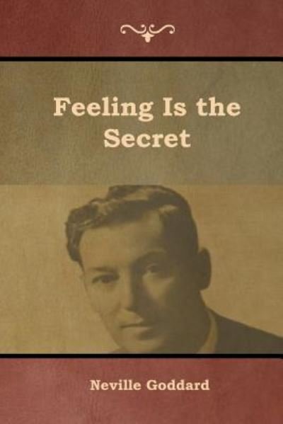 Cover for Neville Goddard · Feeling Is the Secret (Paperback Bog) (2019)