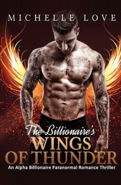 Cover for Michelle Love · The Billionaire's Wings of Thunder: Paranormal Romance (Paperback Book) (2020)