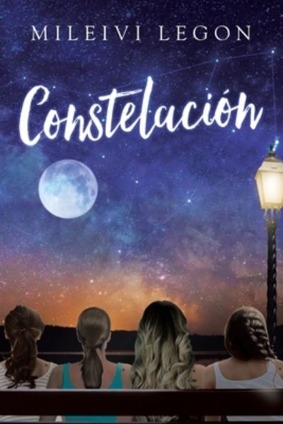 Cover for Mileivi Legon · Constelacion (Paperback Book) (2021)