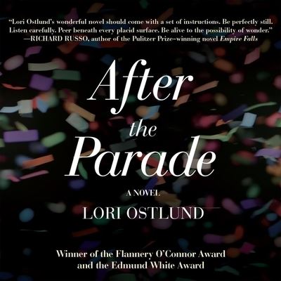 After the Parade - Lori Ostlund - Muziek - HIGHBRIDGE AUDIO - 9781665152334 - 22 september 2015