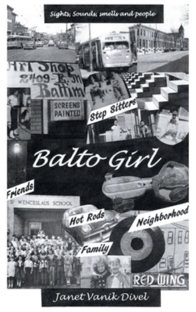 Cover for Janet Vanik Divel · Balto Girl (Book) (2022)