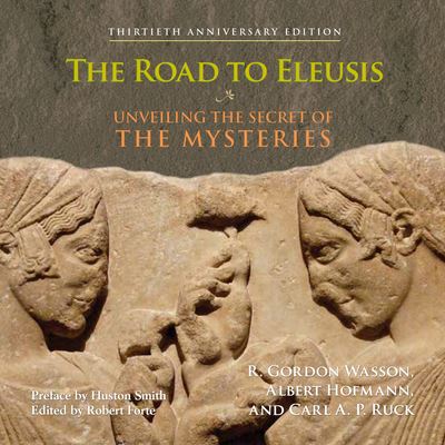 Cover for Albert Hofmann · The Road to Eleusis (CD) (2021)