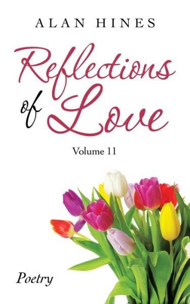 Cover for Alan Hines · Reflections of Love (Pocketbok) (2021)