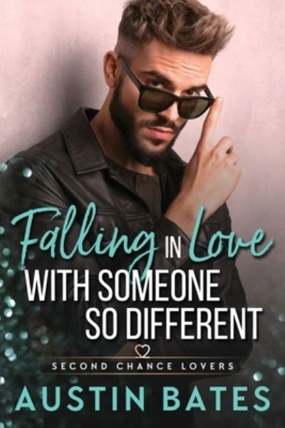 Cover for Austin Bates · Falling In Love With Someone So Different (Paperback Book) (2019)