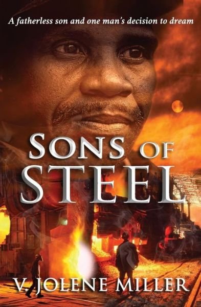 Cover for V Jolene Miller · Sons of Steel (Paperback Book) (2018)