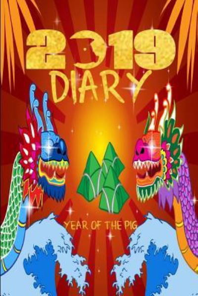 Cover for Noteworthy Publications · 2019 Diary Year of the Pig (Paperback Book) (2018)
