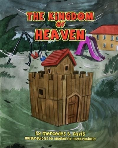 Cover for Mercedes B Davis · The Kingdom Of Heaven (Paperback Book) (2018)