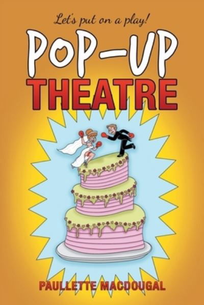 Cover for Paullette Macdougal · Pop-Up Theatre (Paperback Bog) (2020)