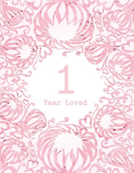 Cover for Studio Margo · 1 Year Loved (Paperback Book) (2018)