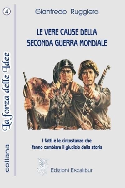 Cover for Gianfredo Ruggiero · Vere Cause Della Seconda Guerra Mondiale (Book) (2018)