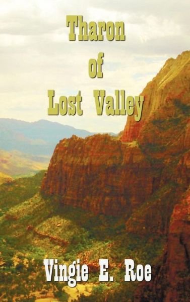 Cover for Vingie E. Roe · Tharon of Lost Valley (Hardcover Book) (2012)