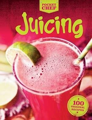 Cover for Pocket Chef Series  Juicing Ig (Buch)