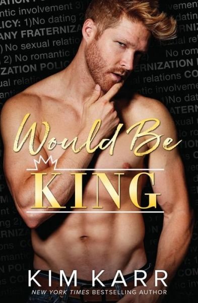 Cover for Kim Karr · Would Be King (Paperback Book) (2019)