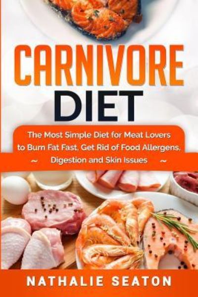 Cover for Nathalie Seaton · Carnivore Diet (Taschenbuch) (2019)