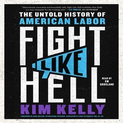 Cover for Kim Kelly · Fight Like Hell (CD) (2022)