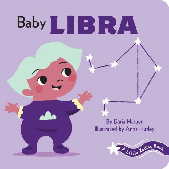 Cover for Daria Harper · A Little Zodiac Book: Baby Libra - Little Zodiac. (Board book) (2020)