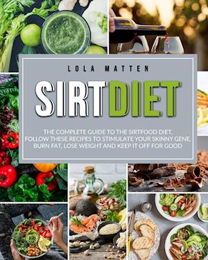 Cover for Lola Matten · Sirt Diet (Paperback Book) (2020)
