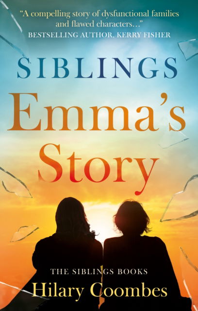 Cover for Hilary Coombes · Siblings: Emma’s Story (Paperback Book) (2025)