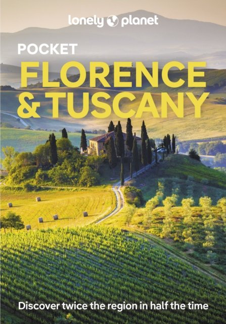Lonely Planet Pocket Florence & Tuscany - Pocket Guide - Lonely Planet - Libros - Lonely Planet Global Limited - 9781837582334 - 1 de septiembre de 2024