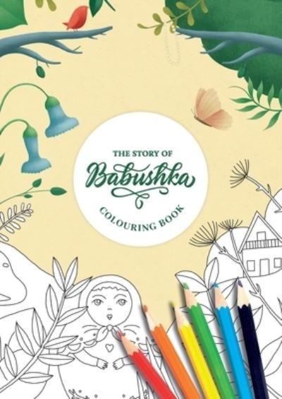 Catherine Flores · The Story of Babushka (Colouring Book) (Pocketbok) (2020)