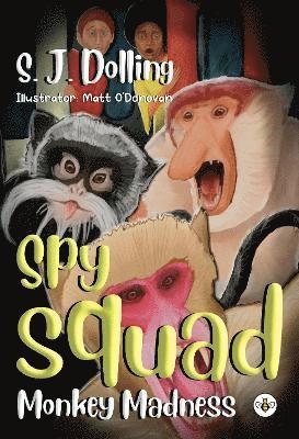 Spy Squad - S. J. Dolling - Livros - Olympia Publishers - 9781839348334 - 30 de maio de 2024