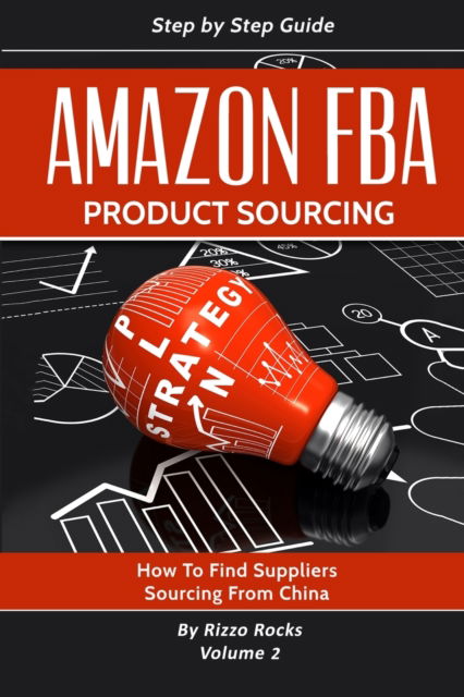 Cover for Rocks Rizzo Rocks · Amazon FBA: Product sourcing - Product sourcing (Taschenbuch) (2019)