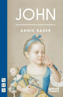 Cover for Annie Baker · John - NHB Modern Plays (Paperback Book) (2018)