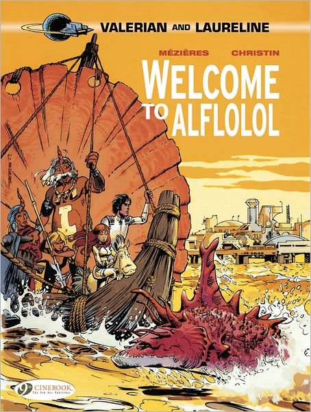Cover for Pierre Christin · Valerian 4 - Welcome to Alflolol (Paperback Bog) (2013)