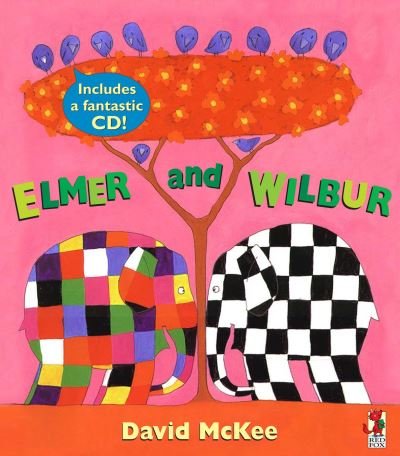Cover for David McKee · Elmer And Wilbur (Paperback Bog) (2006)