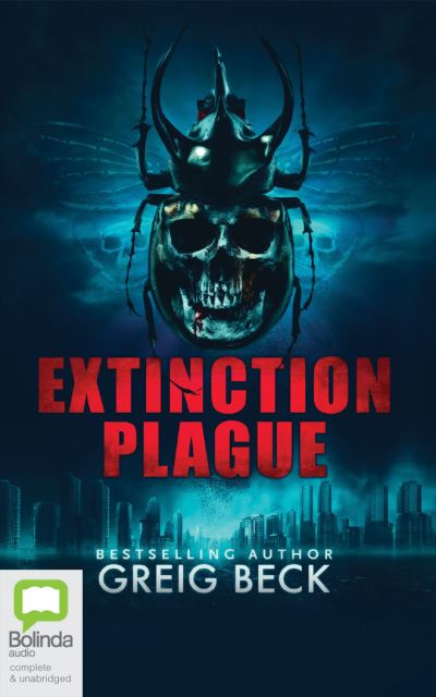 Extinction Plague - Greig Beck - Music - Bolinda Audio - 9781867518334 - March 15, 2021