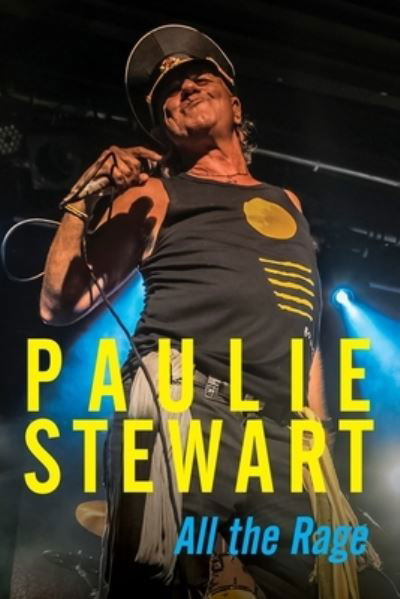 Paulie Stewart: All the Rage - Paulie Stewart - Książki - Melbourne Books - 9781877096334 - 1 listopada 2022