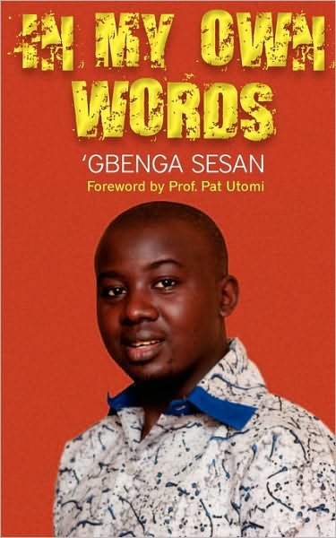 Cover for Gbenga Sesan · In My Own Words (Paperback Book) (2009)