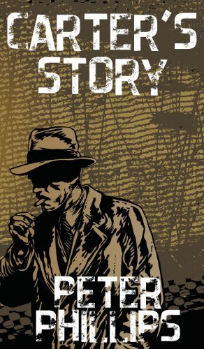 Cover for Peter Phillips · Carter's Story (Gebundenes Buch) (2013)