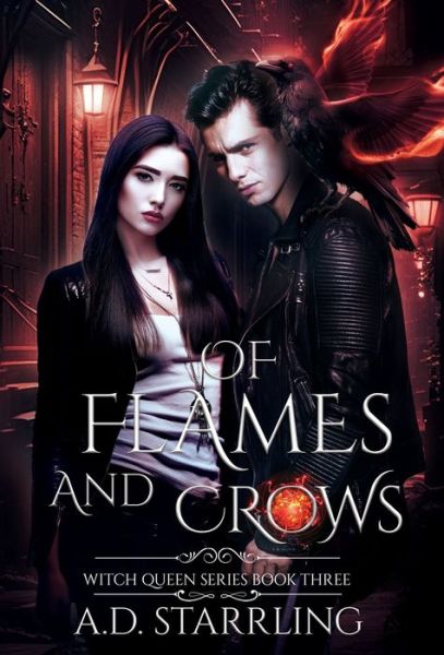 Cover for A. D. Starrling · Of Flames and Crows (Buch) (2022)