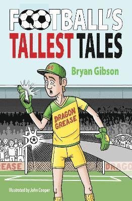 Cover for Bryan Gibson · Football's Tallest Tales (Paperback Book) (2023)
