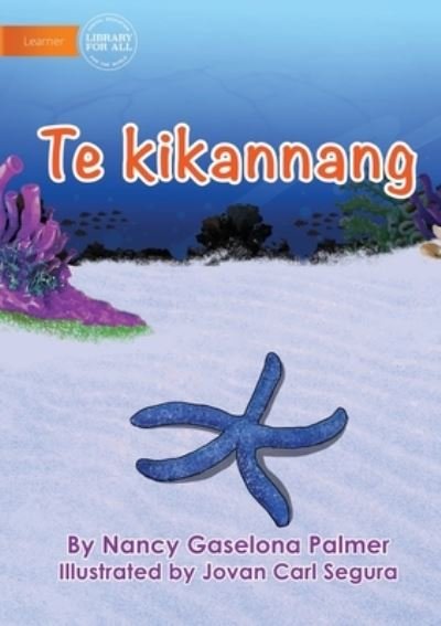 Cover for Nancy Gaselona Palmer · Starfish - Te kikannang (Paperback Book) (2022)