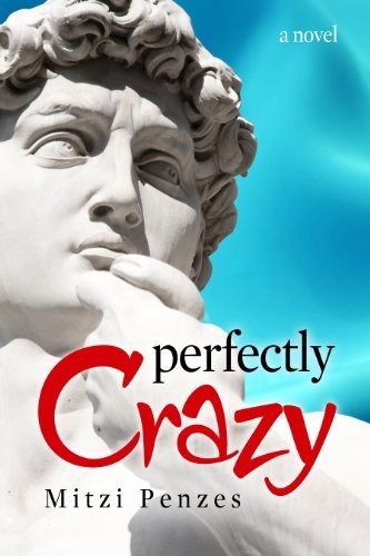 Cover for Mitzi Penzes · Perfectly Crazy (Taschenbuch) (2011)