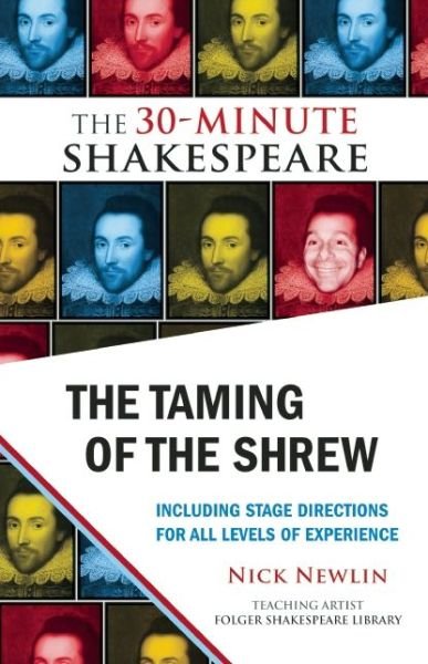 Cover for William Shakespeare · The Taming of the Shrew: The 30-Minute Shakespeare (Taschenbuch) (2014)