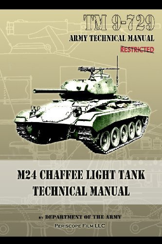 Cover for Department of the Army · M24 Chaffee Light Tank Technical Manual: TM 9-729 (Paperback Book) (2013)