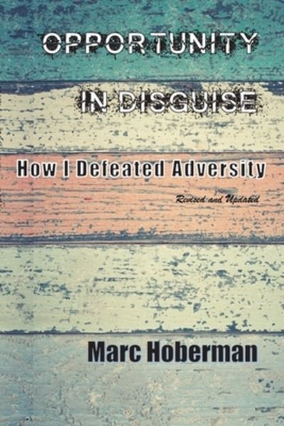 Cover for Marc Hoberman · Opportunity in Disguise (Paperback Book) (2021)