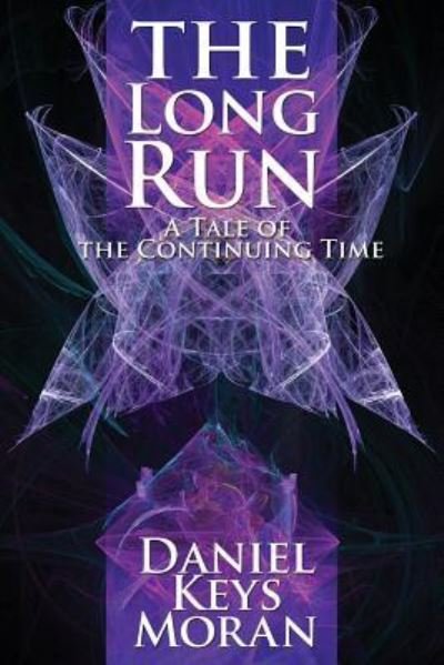 Cover for Daniel Keys Moran · The Long Run (Paperback Book) (2016)