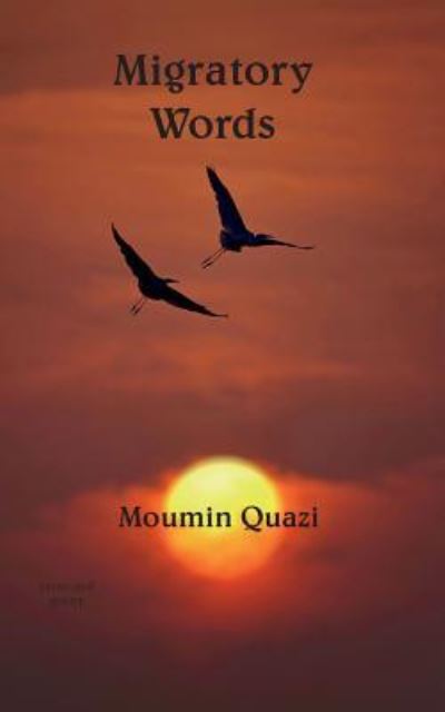 Cover for Moumin Quazi · Migratory Words (Paperback Book) (2016)