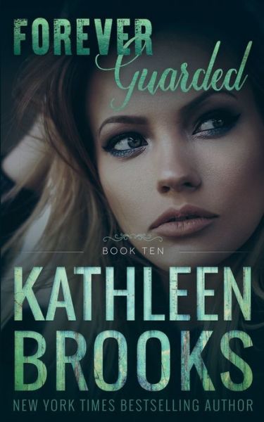 Cover for Kathleen Brooks · Forever Guarded (Paperback Book) (2019)